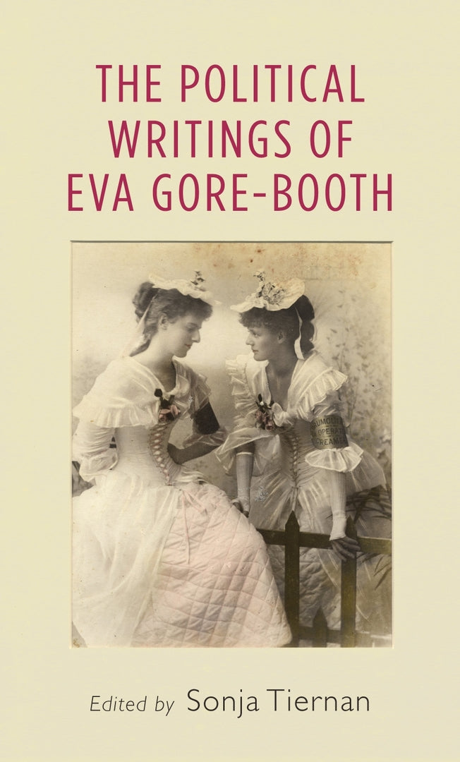 Cover image for The political writings of Eva Gore-Booth ISBN 9780719088742
